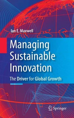 Managing Sustainable Innovation : The Driver for Global Growth