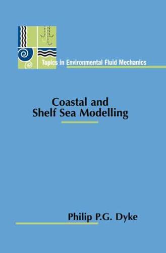 Coastal and Shelf Sea Modelling