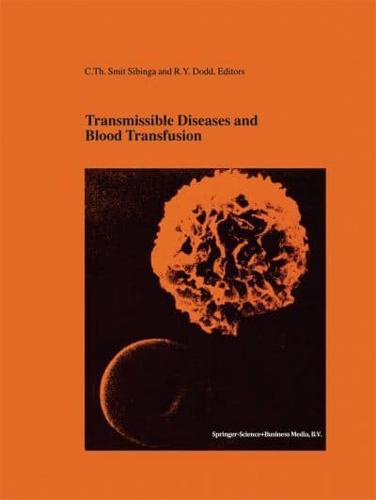 Transmissible Diseases and Transfusion