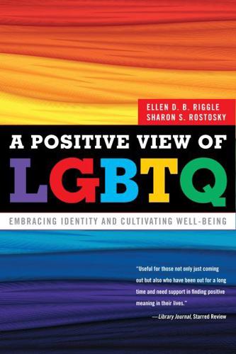 A Positive View of LGBTQ