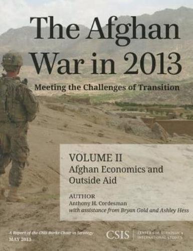 The Afghan War in 2013: Meeting the Challenges of Transition