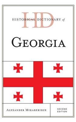 Historical Dictionary of Georgia, Second Edition