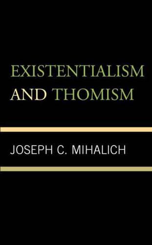 Existentialism and Thomism