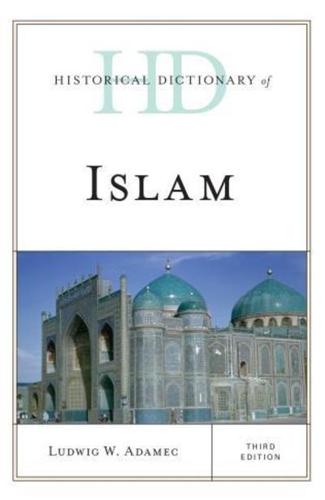 Historical Dictionary of Islam, Third Edition