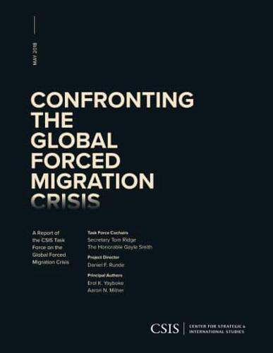 Confronting the Global Forced Migration Crisis