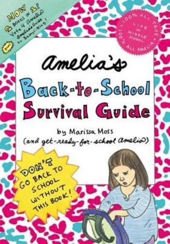 Amelia's Back-to-School Survival Guide