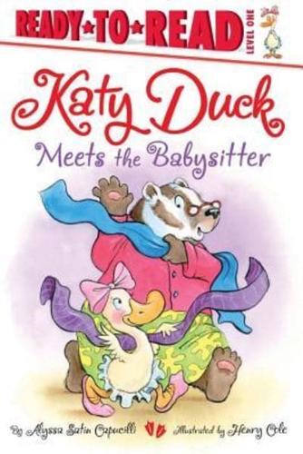Katy Duck Meets the Babysitter