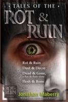 Tales of the Rot & Ruin