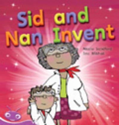 Bug Club Emergent Phonic Reader: Sid and Nan Invent