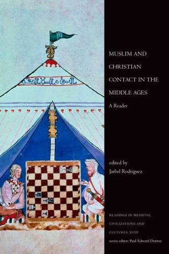 Muslim and Christian Contact in the Middle Ages