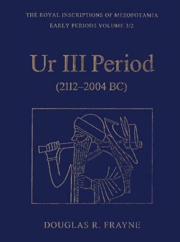 Ur III Period (2112-2004 BC). 3/2