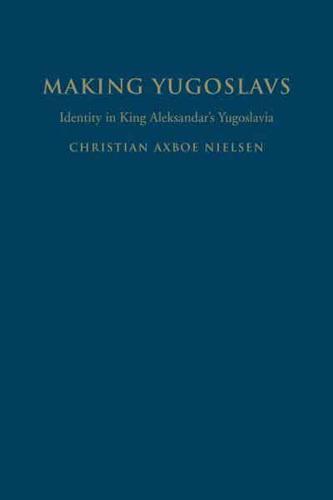 Making Yugoslavs