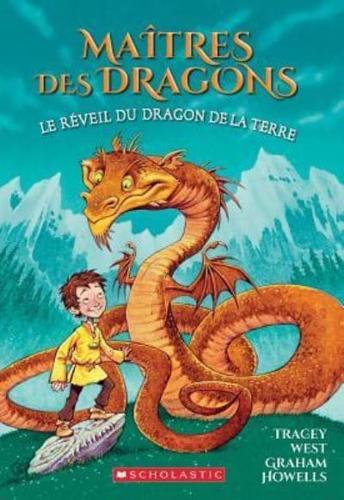 Maîtres Des Dragons: N° 1 - Le Réveil Du Dragon De La Terre