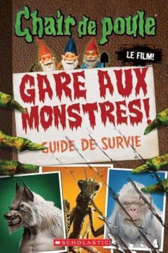 Chair De Poule - Le Film: Gare Aux Monstres!