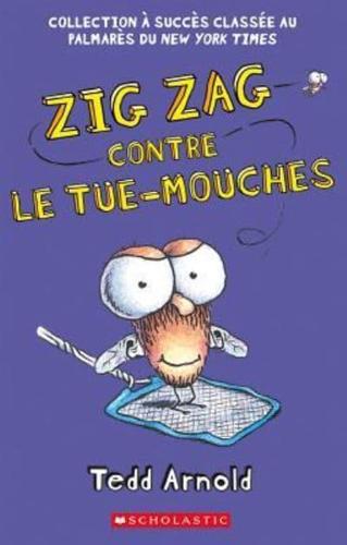 Zig Zag: N° 9 - Zig Zag Contre Le Tue-Mouches