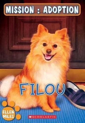 Mission: Adoption: Filou