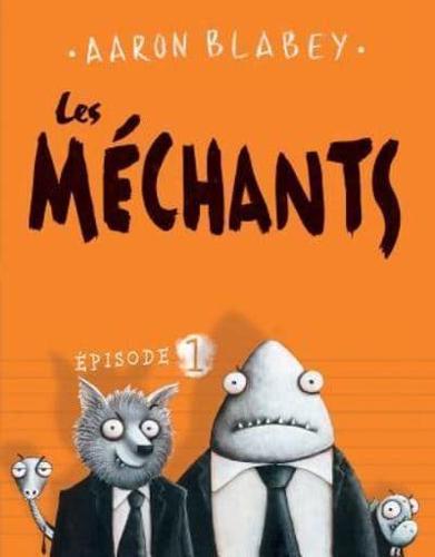 Les Méchants