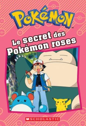 Pokémon: Le Secret Des Pokémon Roses