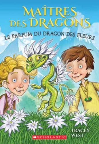 Maîtres Des Dragons: N° 21 - Le Parfum Du Dragon Des Fleurs