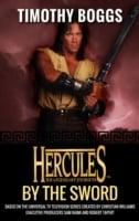Hercules: The Legendary Journeys: By the Sword