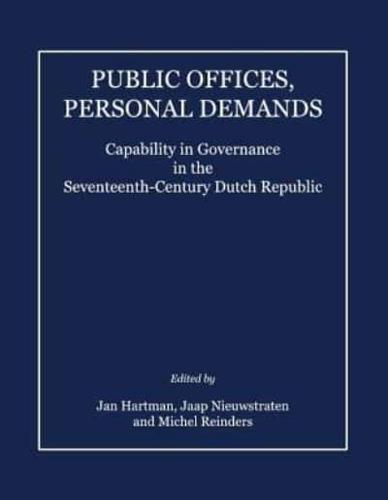 Public Offices, Personal Demands