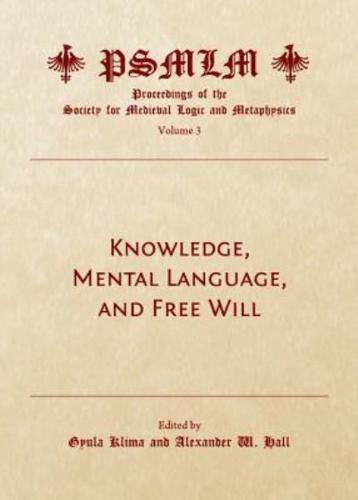 Knowledge, Mental Language and Free Will