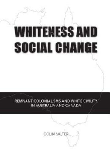 Whiteness and Social Change