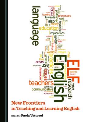 New Frontiers in Teaching and Learning English