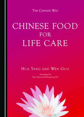 Chinese Food for Life Care