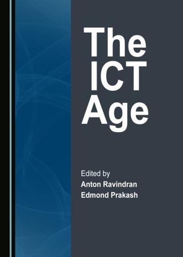 The ICT Age