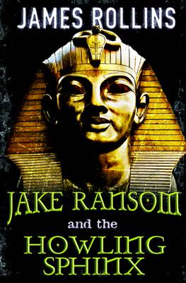 Jake Ransom and the Howling Sphinx