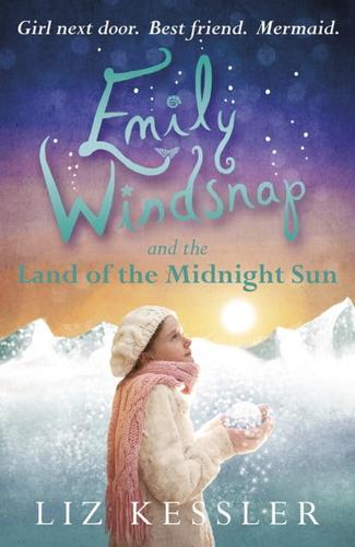 Emily Windsnap and the Land of the Midnight Sun