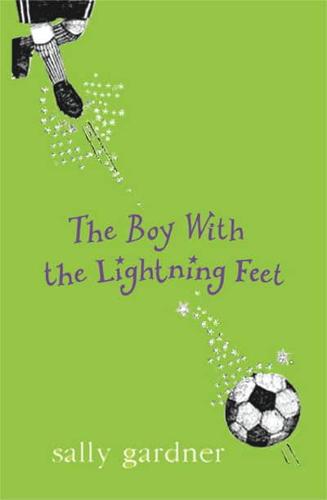 The Boy With the Lightning Feet