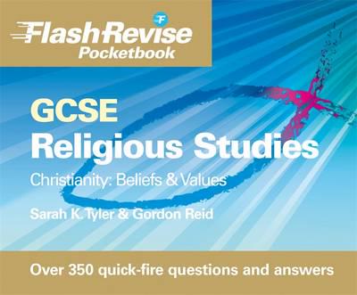 GCSE Religious Studies. Christianity - Beliefs & Values