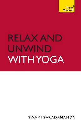 Relax and Unwind With Yoga