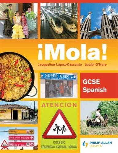 ãMola! GCSE Spanish
