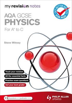 AQA GCSE Physics for A* to C