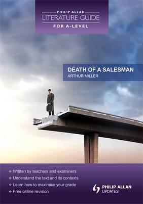 Death of a Salesman, Certain Private Conversations in Two Acts and a Requiem, Arthur Miller