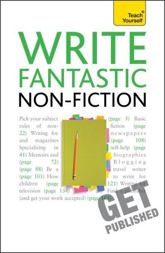 Write Fantastic Non-Fiction and Get It Published