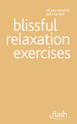 Blissfull Relaxation Exercises