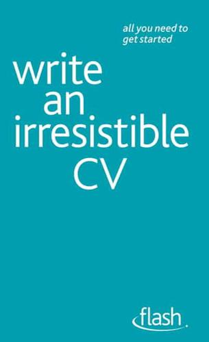 Write an Irresistible CV