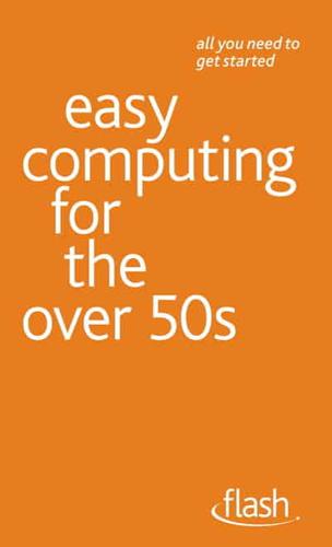 Easy Computing for the Over 50S