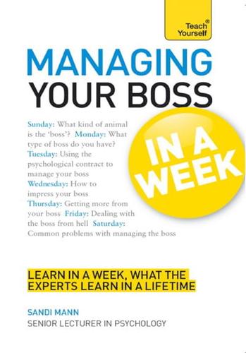 Managing Your Boss in a Week