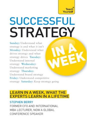 Successful Strategy in a Week