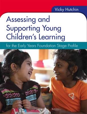 Assessing and Supporting Young Children's Learning