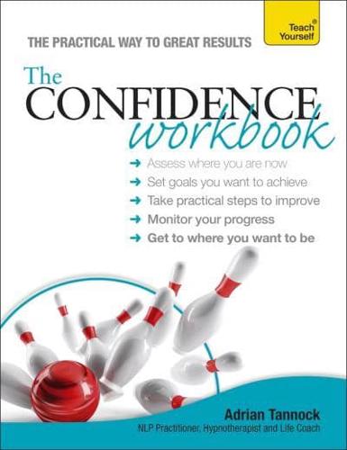 The Confidence Workbook