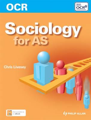 OCR Sociology for AS