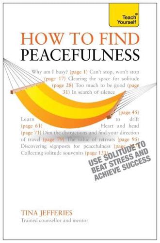 How to Find Peacefulness