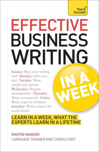 Effective Business Writing in a Week