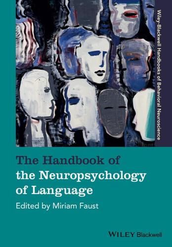 Faust, Handbook of the Neuropsychology of Language